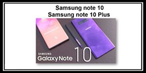 Read more about the article سامسونج تعلن عن جوال samsung note 10 و Samsung note 10 Plus