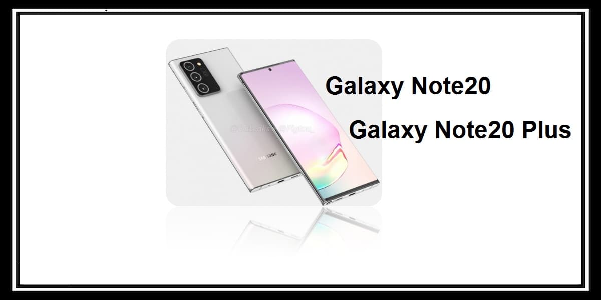 You are currently viewing تسريب جديد لهاتف Galaxy Note20 عن اللوان الهاتف من سامسونج